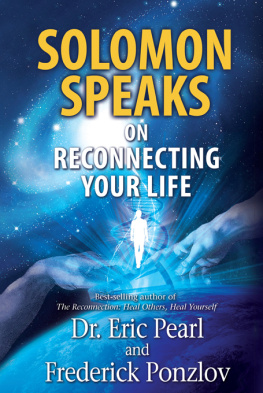 Pearl Dr Eric - Solomon Speaks on Reconnecting Your Life