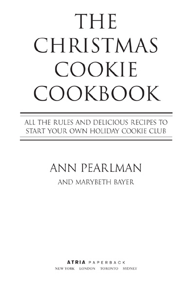 The Christmas cookie cookbook all the rules and delicious recipes to start your own holiday cookie club - image 1