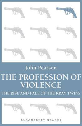 Kray Reginald - The profession of violence : the rise and fall of the kray twins