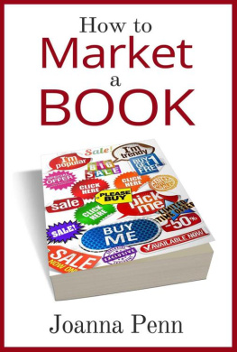 Penn - How to market a book : for authors by an author