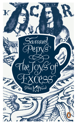 Pepys - The joys of excess