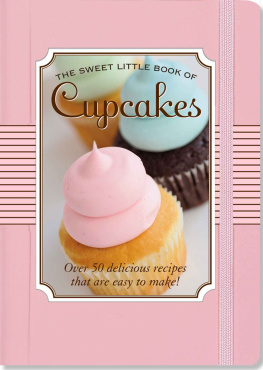 Nicholas Peruzzi - The sweet little book of cupcakes