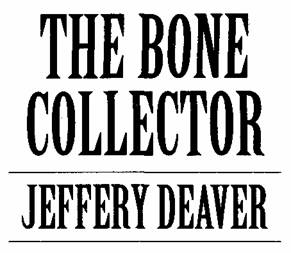 Lincoln Rhyme 01 The Bone Collector - image 1