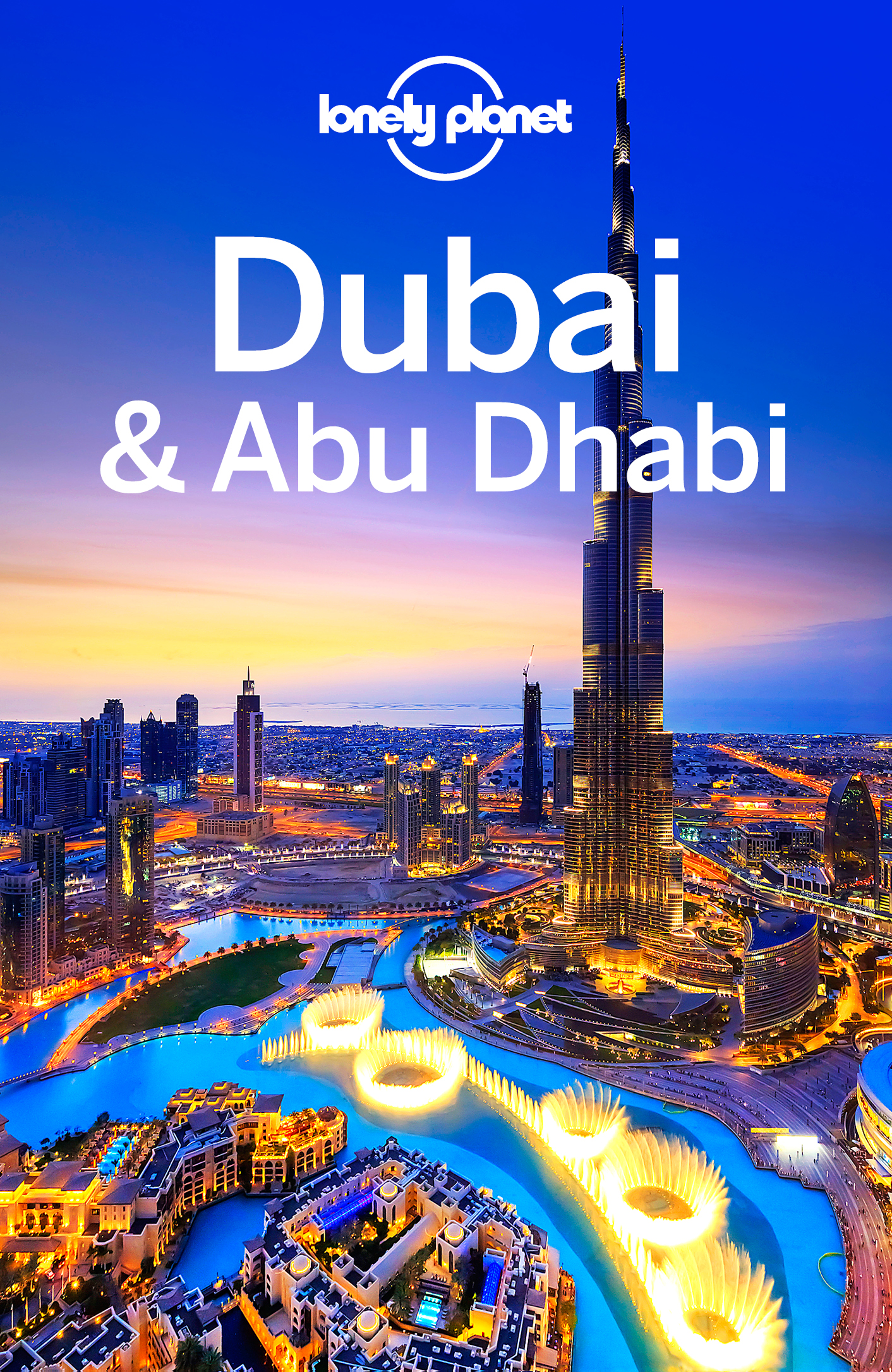 Lonely Planet Dubai Abu Dhabi Travel Guide - image 1