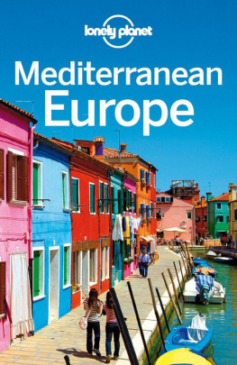 Lonely Planet - Lonely Planet Mediterranean Europe