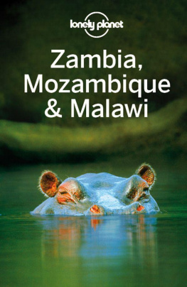 Lonely Planet - Lonely Planet Zambia, Mozambique & Malawi (Travel Guide)