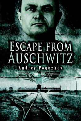 Pogozhev - Escape From Auschwitz