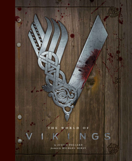 Justin Pollard - The world of Vikings