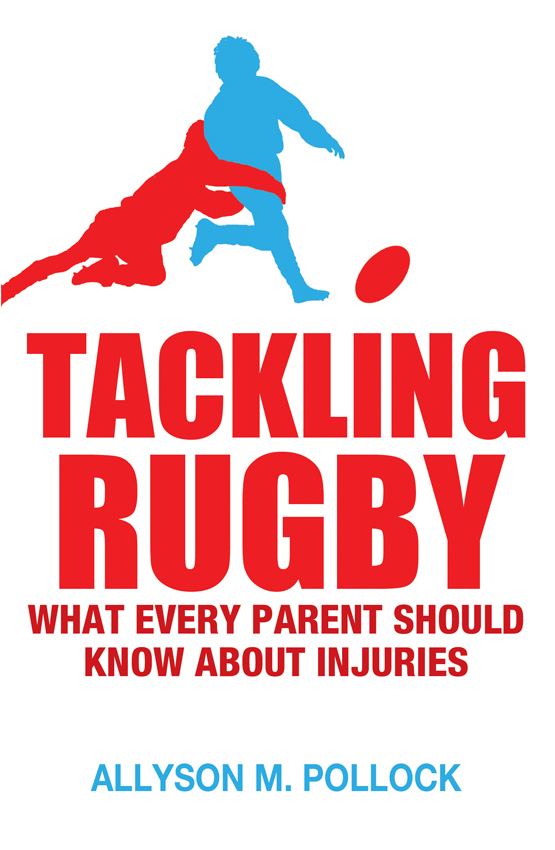 Tackling Rugby What Every Parent Should Know - image 1