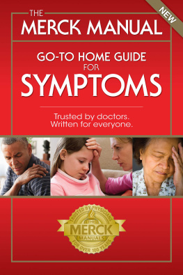 Kaplan Justin L. - The Merck manual go-to home guide for symptoms