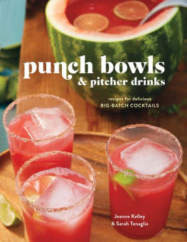 Potter - Punch bowls and pitcher drinks : recipes for delicious big-batch cocktails