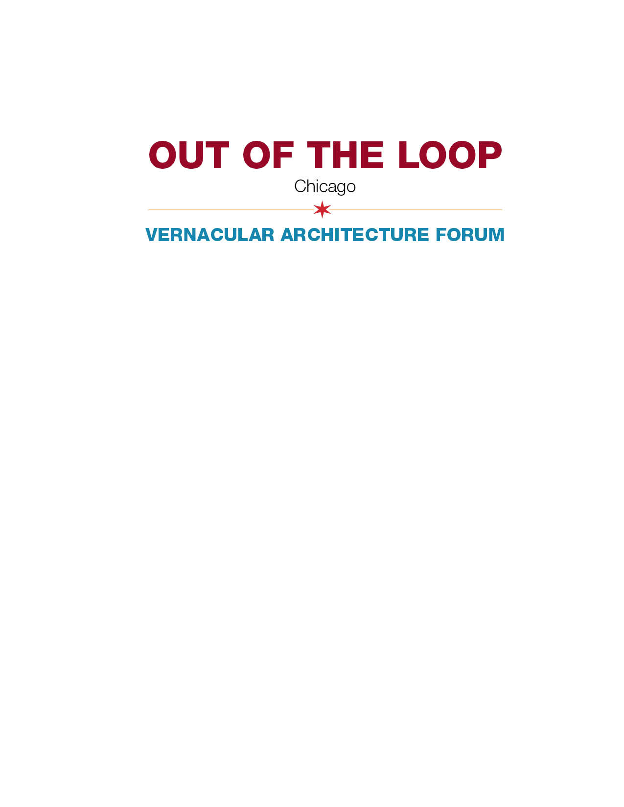 Copyright 2015 Vernacular Architecture Forum Chicago All rights reserved No - photo 1