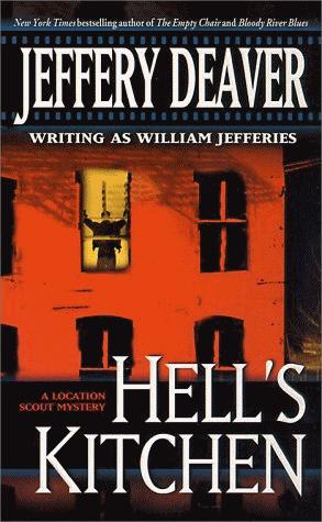 John Pellam Book 3 Hells Kitchen by Jeffery Deaver Title Hells Kitchen - photo 1