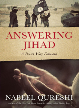 Qureshi - Answering Jihad : a better way forward