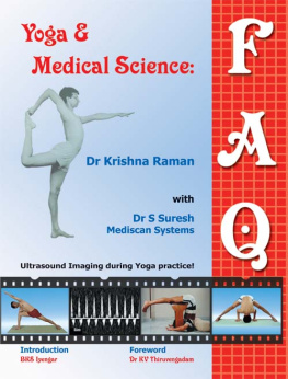 Raman Krishna - Yoga & Medical Science FAQ