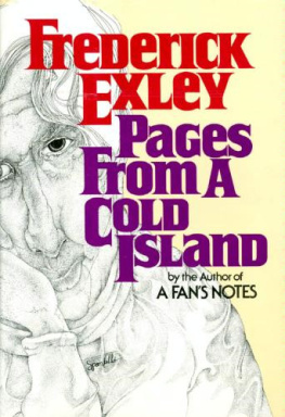 Frederick Exley Pages From A Cold Island