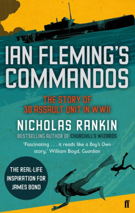 Fleming Ian - Ian Flemings Commandos: The Story of the Legendary 30 Assault Unit