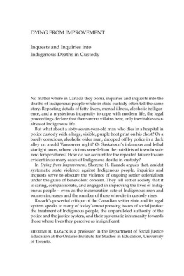 Razack - Dying from improvement : inquests and inquiries into Indigenous deaths in custody