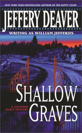 Jeffery Deaver - John Pellam 1 Shallow Graves