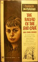 Carson McCullers - Ballad Of The Sad Cafe