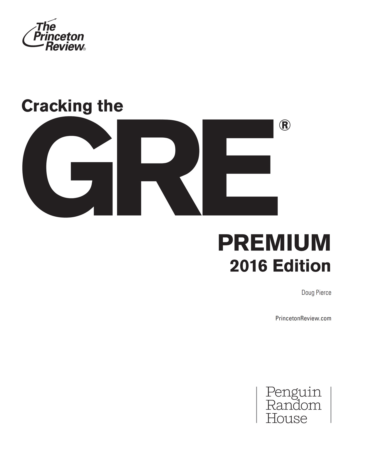 Cracking the GRE Premium Edition with 6 Practice Tests 2016 - photo 2