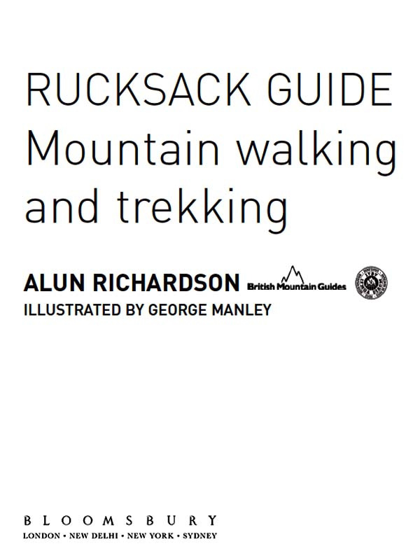 Mountain Walking and Trekking is the first book in the Rucksack Guide series - photo 1