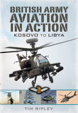 Ripley - British Army Aviation in Action From Kosovo to Libya