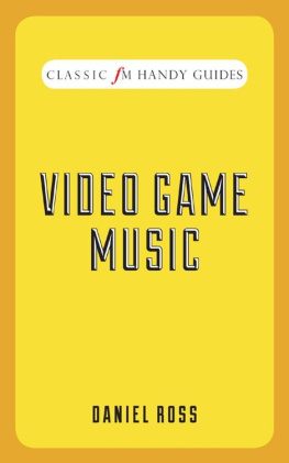 Ross - Video Game Music: Classic FM Handy Guides