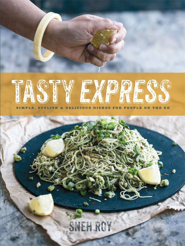 About the Book Tasty Express is your invitation to sample more than 100 - photo 1