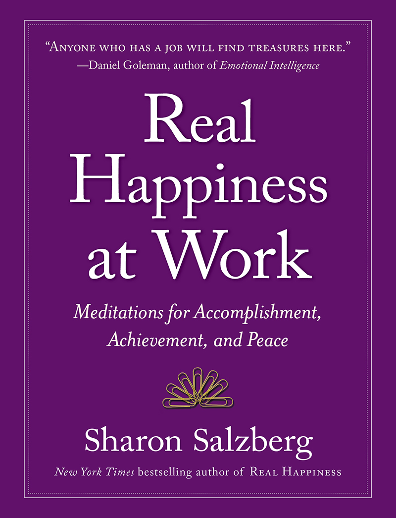 Real happiness at work meditations for accomplishment achievement and peace - image 1