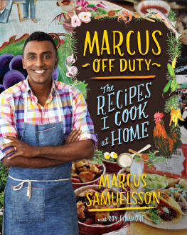 Brissman Paul - Marcus off duty : the recipes I cook at home