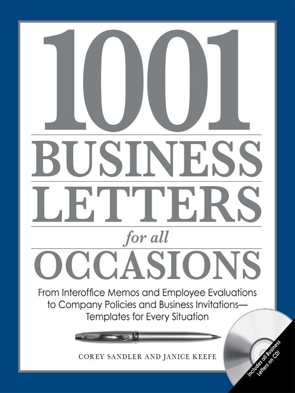 1001 Business Letters for All Occasions From Interoffice Memos and Employee - photo 1