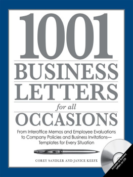 Sandler Corey 1001 business letters for all occasions : from interoffice memos and employee evaluations to company policies and business invitations - templates for every situation