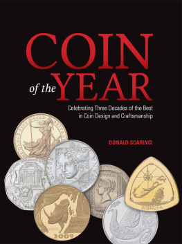 Scarinci - Coin of the Year : Celebrating Three Decades of the Best in Coin Design and Craftsmanship
