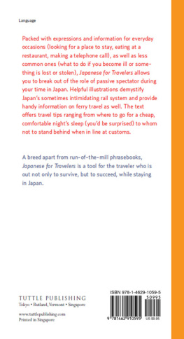 Scott Japanese for Travelers: Useful Phrases Travel Tips Etiquette