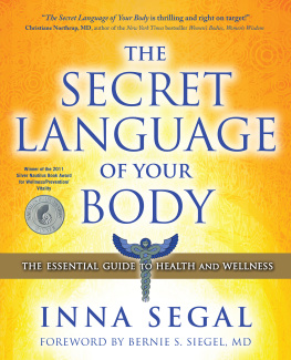 Segal The Secret Language of Your Body: The Essential Guide to Health and Wellness