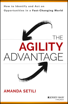 Setili - The agility advantage : how to identify and act on opportunities in a fast-changing world