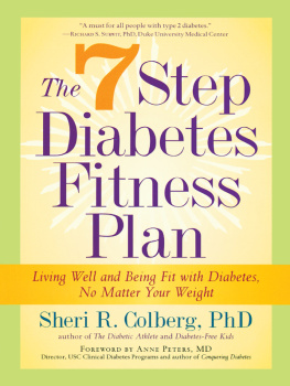 Sheri Colberg-Ochs [SHERI R COLBERG] - The 7 step diabetes fitness plan : living well and being fit with diabetes, no matter your weight