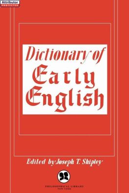 Shipley - Dictionary of early English