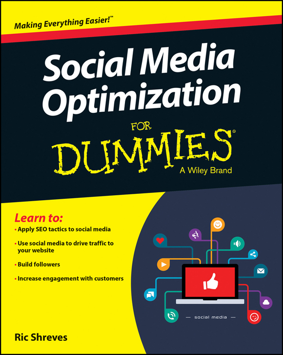 Social Media Optimization For Dummies Published by John Wiley Sons Inc - photo 1