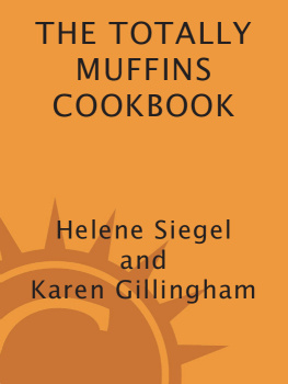 Siegel Helene - Totally muffins cookbook