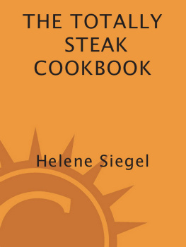 Siegel - Totally steak cookbook