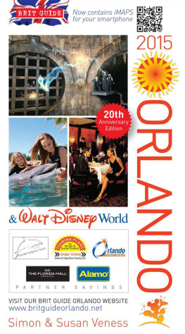 Simon - A Brit Guide to Orlando & Walt Disney World 2015: Rewritten Every Year - Plus its Own Web Site