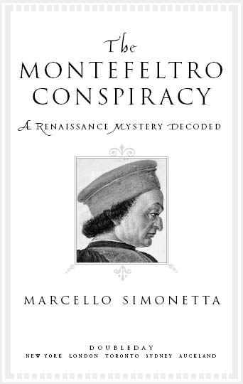 The Montefeltro conspiracy a Renaissance mystery decoded - image 3