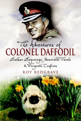 Redgrave family. - The Adventures of Colonel Daffodil: Balkan Beginnings, Memorable Travels and Forgotten Conflicts