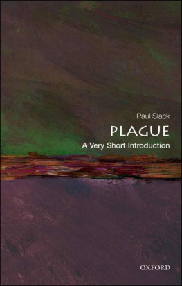 Slack - Plague : a very short introduction