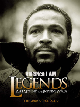 Smiley Books America I am legends : rare moments and inspiring words