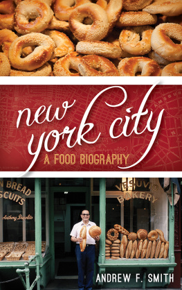 Smith - New York City : a food biography