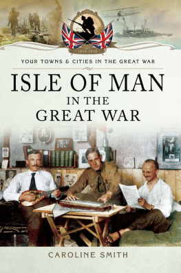 Smith - Isle of Man in the Great War