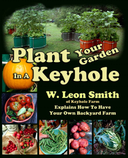 Smith Plant Your Garden In A Keyhole